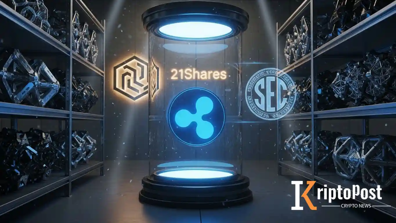 21Shares'in XRP ETF'si Lansmana Bir Adım Daha Yaklaştı